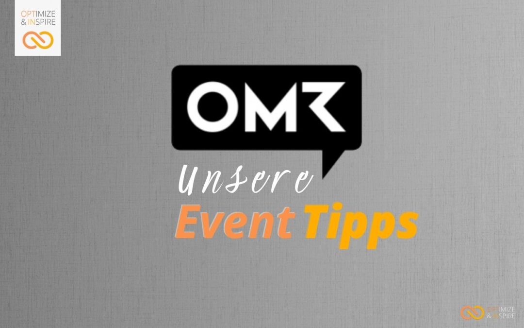 OMR Festival – Tipps für deinen Besuch