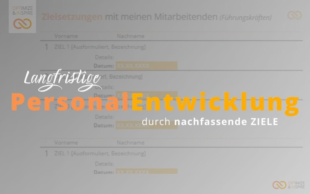 Personalentwicklung – ZIELE langfristig nachverfolgen