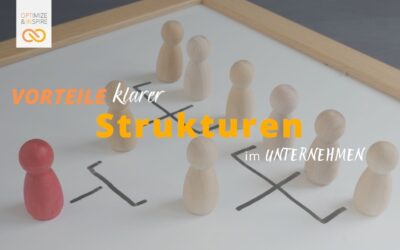 Mitarbeitervorteile durch klare Strukturen im Unternehmen