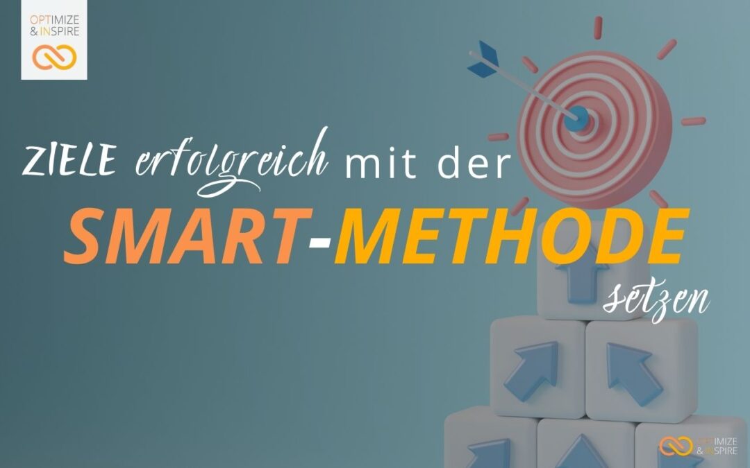 SMART-Methode: So setzen wir gemeinsam klare Ziele, die wirklich wirken