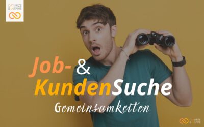 Job- und Geschäftskundensuche: Gemeinsamkeiten und wie Du sie erfolgreich meisterst