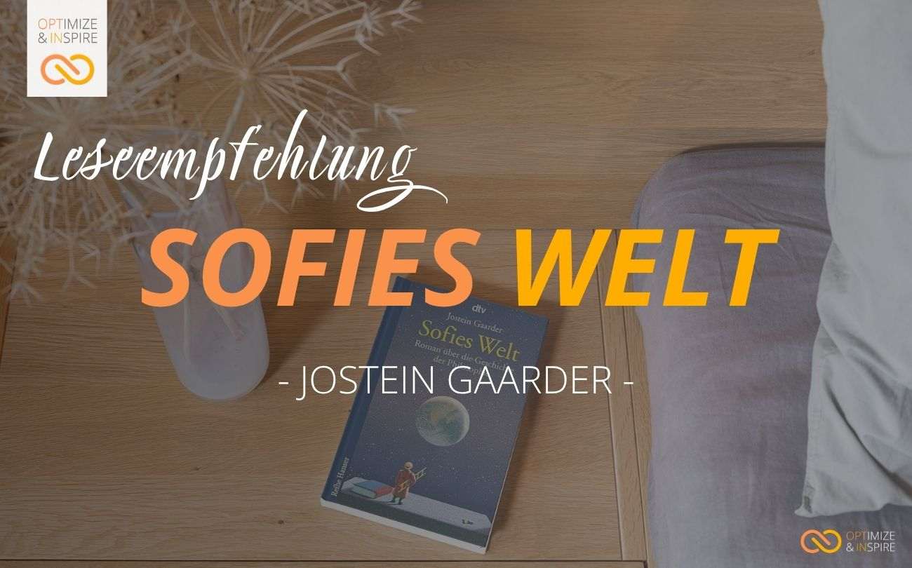Leseempfehlung, Buchtipp, „Sofies Welt“ by Jostein Gaarder
