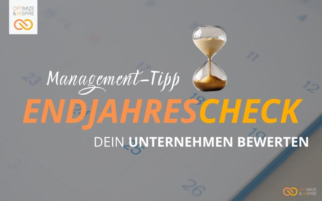Jahresende: Dein Unternehmen in 4 simplen Schritten prüfen